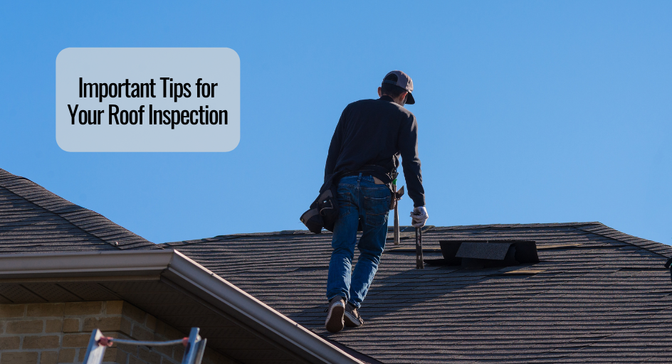 Important Tips for Your Roof Inspection￼